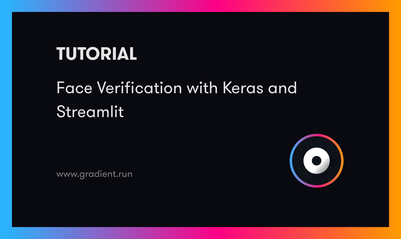 Face Verification With Keras and Streamlit